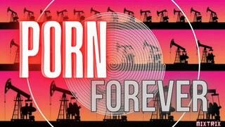 Porn Forever (ambient binaural)