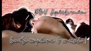 POV Speck Man Explores my Body WMV