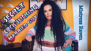 SECRET COCK SUCKING MARRIED GUY MESMERIZE