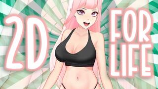 2D FOR LIFE