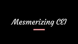 Mesmerizing CEI