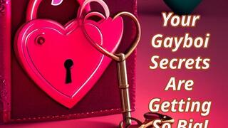 Your Gayboi Secrets Are Getting So Big! Fetish Erotic Audio Crossdressing Humiliation Exposure-fantasy