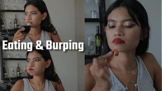 EATING & BURPING