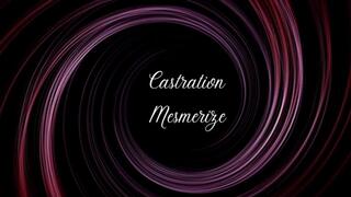 Castration Mesmerizing Audio Clip