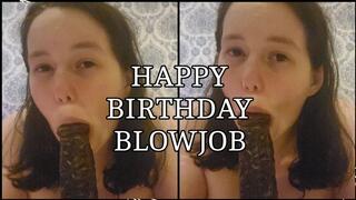 Hot Wife Birthday Blowjob