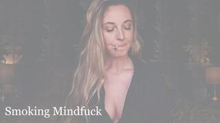 Smoking Mindfuck