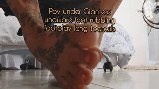 HD Pov under Giantess unaware foot rubbing footplay long toenails