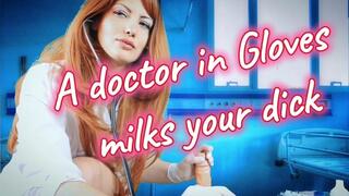 A doctor milks your dick Medical gloves handjob