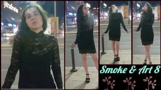 Smoke & Art 8 - "Elegant smoking in the city"