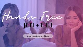 Hands Free JOI + CEI - Cum Countdown Edition