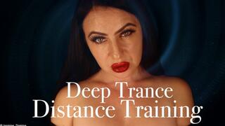 Deep Trance Distance Training!