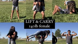 Lift & Carry 160lb vs 140lb Female - Fireman, Piggyback, Overhead Press, Shoulder Carry & More