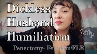 Dickless Husband Humiliation