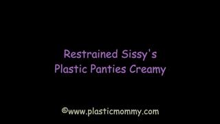 Restrained Sissy's Plastic Panties Creamy