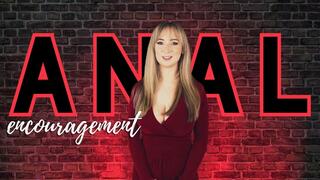 Anal encouragement