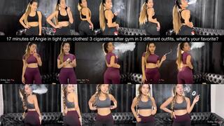 17 minutes of Angie in tight gym clothes! 3 cigarettes after gym in 3 different outfits, what’s your favorite?