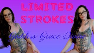 Limited Strokes