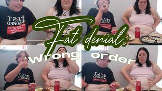 Fat denial WRONG ORDER !! Mutual stuffing & fat humiliation