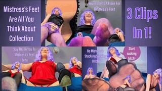 Mistress's Feet Are All You Think About Collection - Foot Domination and Humiliation Femdom POV with Mistress Mystique - WMV
