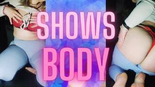 SHOWS BODY
