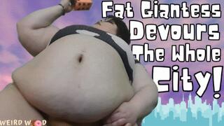 Fat Giantess Vores the Whole City! - MP4