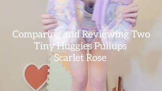 Comparing and Reviewing Two Tiny Huggies Pullups