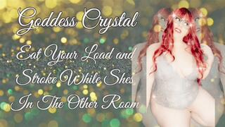 Audio: Eat Your Load and Stroke While Shes In The Other Room