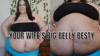 Your Wife's Big Belly Best Friend