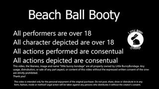 Beach Ball Twerking