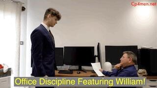Office Discipline Featuring William!  HD Version