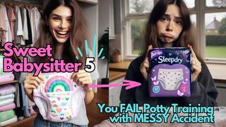 You FAIL Potty Training With MESSY Accident (Sweet Babysitter 5)
