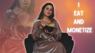 I Eat and Monetize