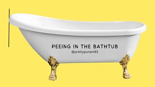 Peeing My Panties in the Bathtub