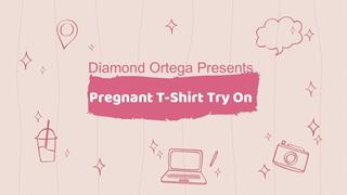 Pregnant T-Shirt Try On