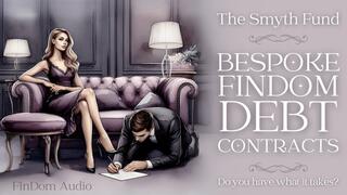 The Smyth Fund’s Bespoke FinDom Debt Contracts: Do you have what it takes?