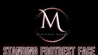 Mistress Magda - Standing footrest face HD