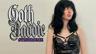Goth Baddie Syndrome