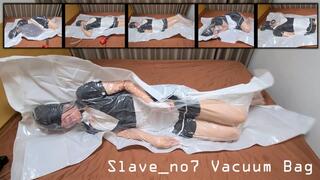 Slave_no7 Vacuum bag