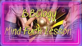 BBClogy - Mind Fuck Lesson
