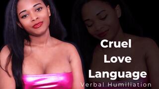 Cruel Love Language