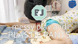Messy play and plastic pants on