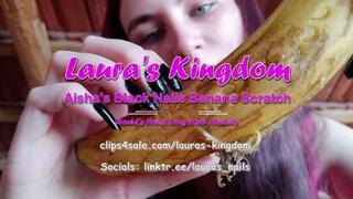 Aisha's Black Nails Banana Claw