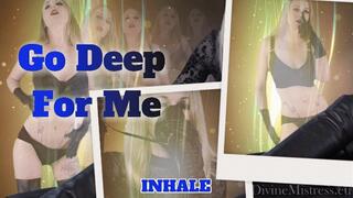 Go Deep For Me - Mobile Version