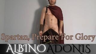 Spartan, Prepare For Glory - an Albino Adonis Cosplay