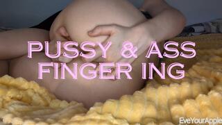 Close Up Pussy and Asshole Fingering