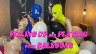 FILLING UP AND PLAYING WITH BALLOONS