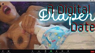 A Digital Diaper Date: VIDEO PHONE VIBRATOR ORGASMS