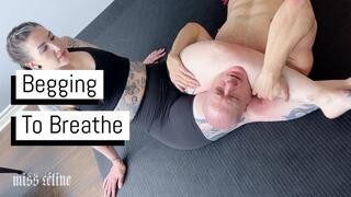 Begging To Breathe | Head Scissor And Submission Hold Punishment