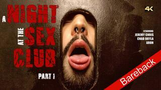 A Night at the Sex Club - Part 1