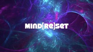 MIND [re]SET